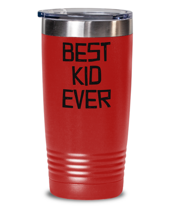 Best Kid Ever, Favorite Kid Tumbler, Child, for Daughter, Son, from Mom, Dad, Fathers Day, Mothers Day