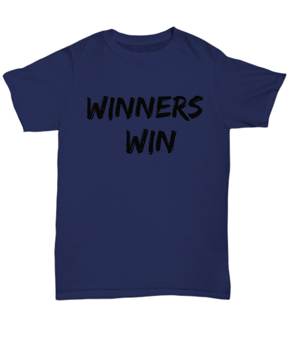 Winners Win Tee Shirts