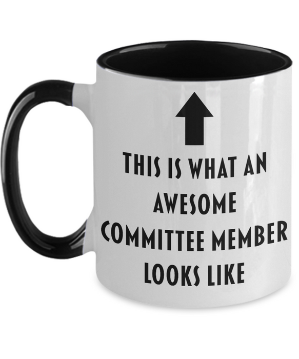 This Is What An Awesome Committee Member Looks Like, Funny, Cheap, Inappropriate, Gift For, Two-tone, Committee Member Coffee Mug