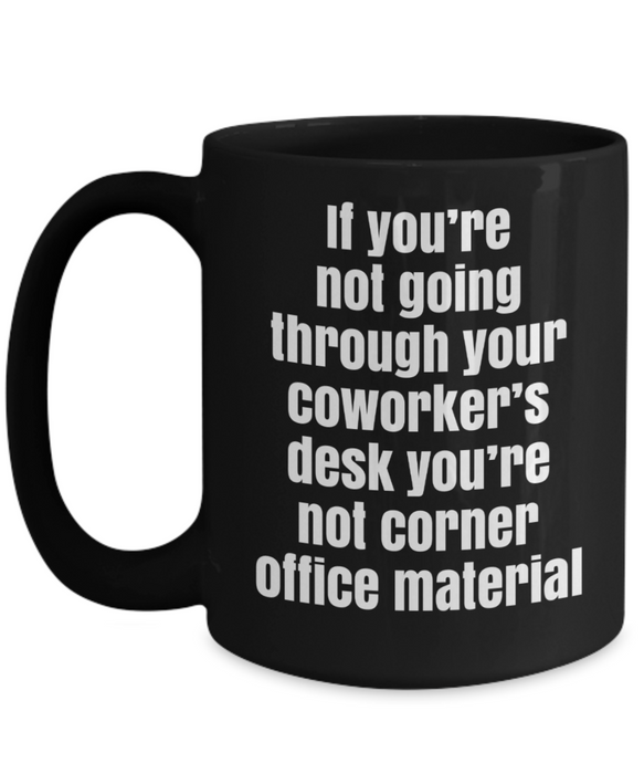 Coworker Funny Mug, Funny Boss Mug, Funny Work Coffee Cup, Tea, Employee, Black