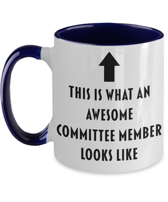 This Is What An Awesome Committee Member Looks Like, Funny, Cheap, Inappropriate, Gift For, Two-tone, Committee Member Coffee Mug