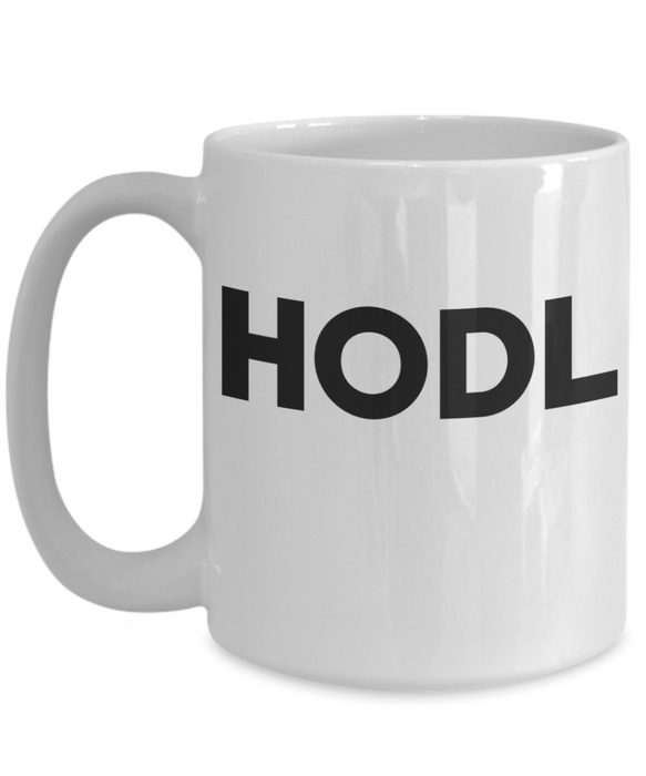 Hodl Coffee Mug, Bitcoin Coffee Cup, For Bitcoin Owner, Cryptocurrency Mug, Crypto, Ethereum, Dogecoin, Tether, Binance, Cardano, Holder