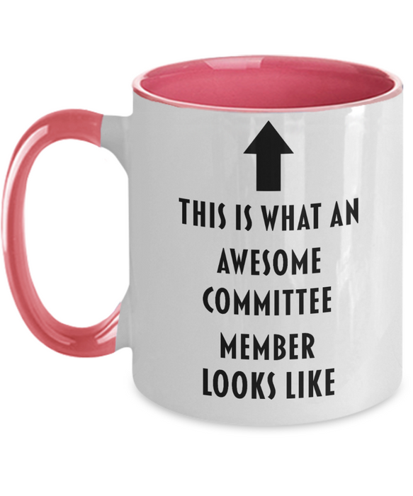 This Is What An Awesome Committee Member Looks Like, Funny, Cheap, Inappropriate, Gift For, Two-tone, Committee Member Coffee Mug