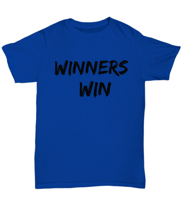 Winners Win Tee Shirts