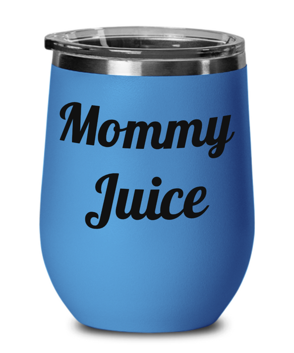 Mommy Juice Wine Glass, Stemless Wine Glass, Tumbler, For Mom, New Mom Gift