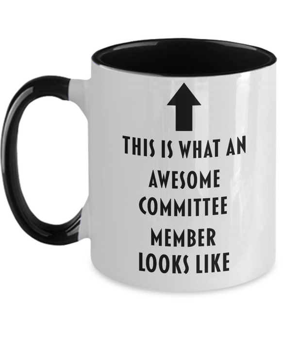 This Is What An Awesome Committee Member Looks Like, Funny, Cheap, Inappropriate, Gift For, Two-tone, Committee Member Coffee Mug