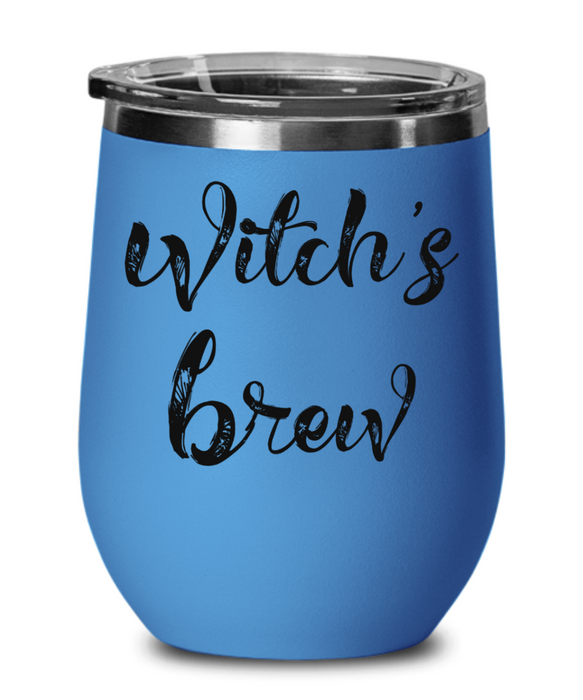 Halloween Wine Glass, Halloween Wine Tumbler, Witch’s Brew, Halloween Water Bottle, For Her Stemless