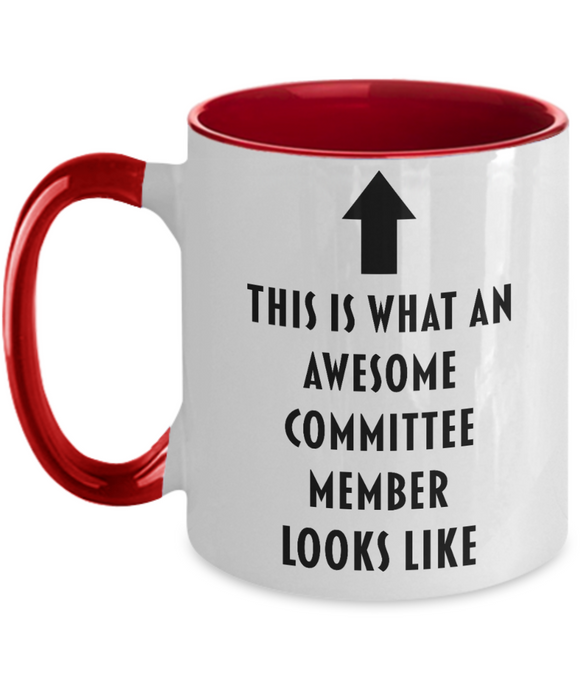 This Is What An Awesome Committee Member Looks Like, Funny, Cheap, Inappropriate, Gift For, Two-tone, Committee Member Coffee Mug