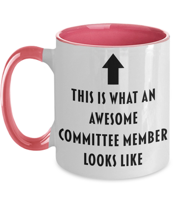 This Is What An Awesome Committee Member Looks Like, Funny, Cheap, Inappropriate, Gift For, Two-tone, Committee Member Coffee Mug