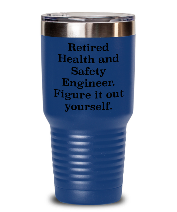 Unique Health And Safety Engineer Gifts, Retired Health And Safety Engineer. Figure., Health And Safety Engineer Tumbler From Friends Christmas birthday Retirement