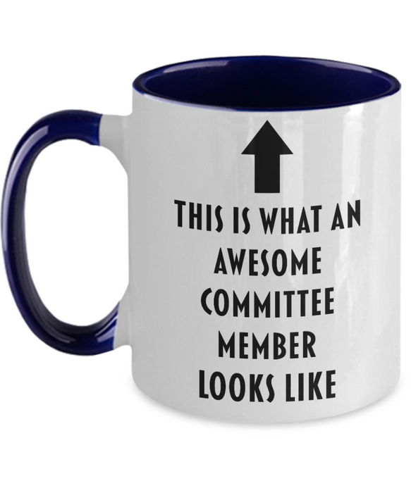 This Is What An Awesome Committee Member Looks Like, Funny, Cheap, Inappropriate, Gift For, Two-tone, Committee Member Coffee Mug