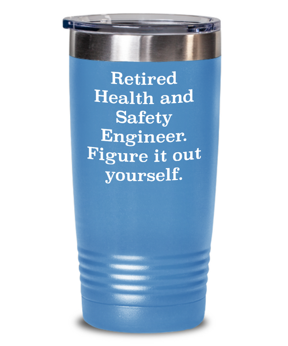 Unique Health And Safety Engineer Gifts, Retired Health And Safety Engineer. Figure., Health And Safety Engineer Tumbler From Friends Christmas birthday Retirement