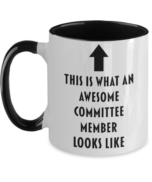 This Is What An Awesome Committee Member Looks Like, Funny, Cheap, Inappropriate, Gift For, Two-tone, Committee Member Coffee Mug