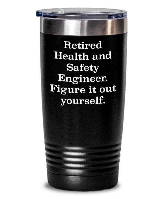 Unique Health And Safety Engineer Gifts, Retired Health And Safety Engineer. Figure., Health And Safety Engineer Tumbler From Friends Christmas birthday Retirement