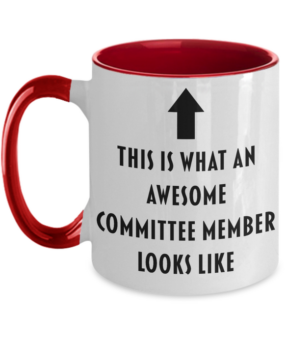 This Is What An Awesome Committee Member Looks Like, Funny, Cheap, Inappropriate, Gift For, Two-tone, Committee Member Coffee Mug