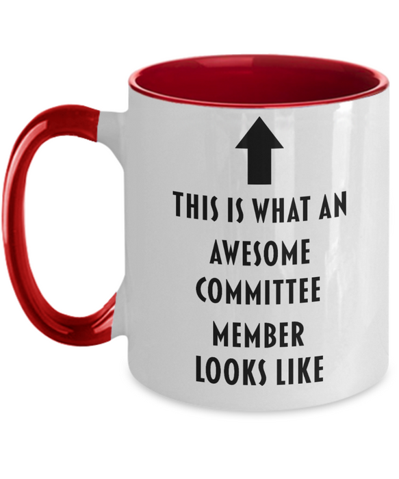 This Is What An Awesome Committee Member Looks Like, Funny, Cheap, Inappropriate, Gift For, Two-tone, Committee Member Coffee Mug