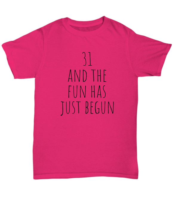 31st Birthday Shirt, Happy 31st birthday Shirt, 31st birthday T-Shirt, 31st Birthday Tee Shirt