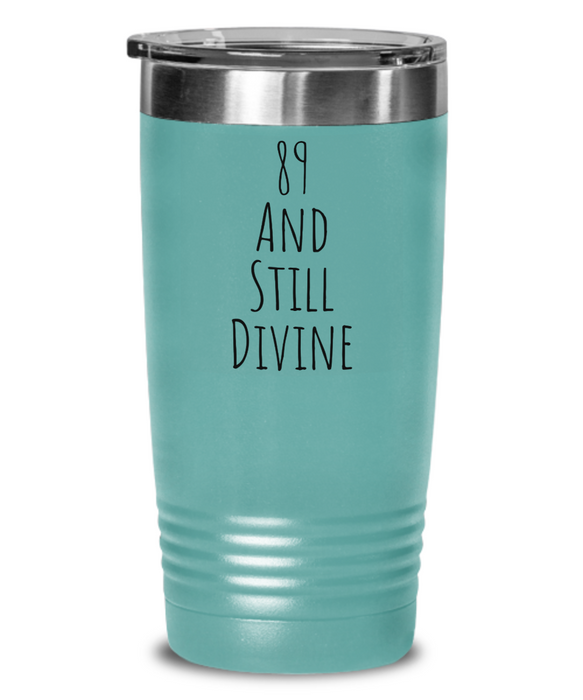 89th Birthday Tumbler, Happy 89th Birthday Water Tumbler, 89th Birthday Water Bottle, 89th Birthday Cup, Divine