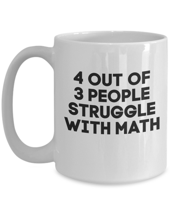 Funny Math Mug, Funny Math Teacher Mug, Math Mugs for Teachers Funny, Coffee Cup, Christmas, Birthday