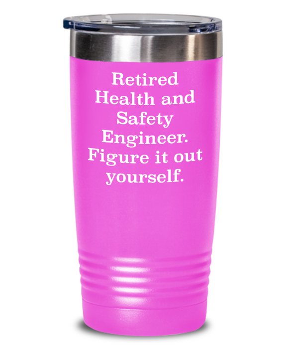 Unique Health And Safety Engineer Gifts, Retired Health And Safety Engineer. Figure., Health And Safety Engineer Tumbler From Friends Christmas birthday Retirement