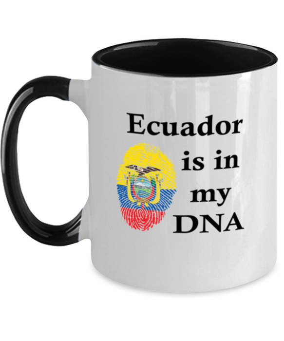 Ecuador is in my DNA, Ecuadorian Coffee Mug, Gift for Ecuadorian