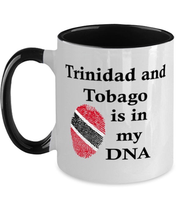 Trinidad And Tobago is in my DNA, Trinis Coffee Mug, Gift for Trinis