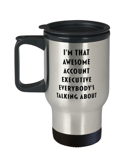 I'm that Awesome Account Executive, Funny, Cheap, Inappropriate, Gift for, blue Two-Tone, Account Executive Coffee Mug