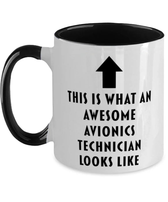 This is What an Awesome Avionics Technician, Funny, Cheap, Inappropriate, Gift for, Black Two-Tone, Avionics Technician Coffee Mug
