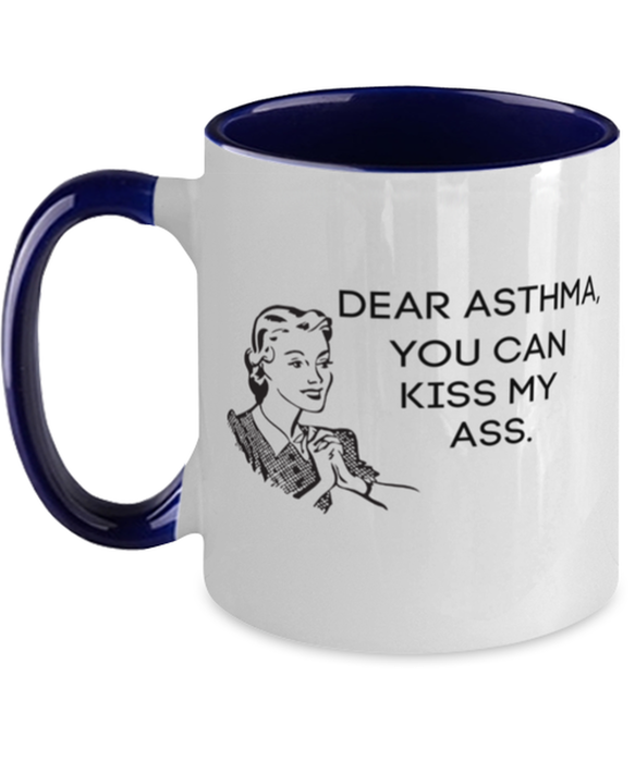 Asthma Kiss My Ass Coffe Mug, Funny, Cheap, Inappropriate, Gift for, Navy Two-Tone, Asthma Coffee Mug