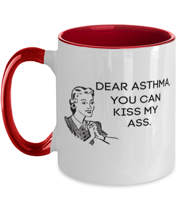 Asthma Kiss My Ass Coffe Mug, Funny, Cheap, Inappropriate, Gift for, Red Two-Tone, Asthma Coffee Mug