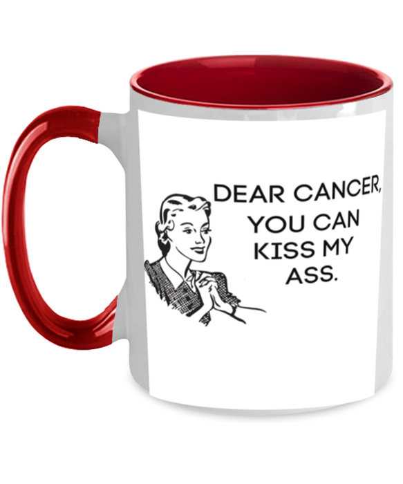 Cancer Kiss My Ass Coffe Mug, Funny, Cheap, Inappropriate, Gift for, Red Two-Tone, Cancer Coffee Mug