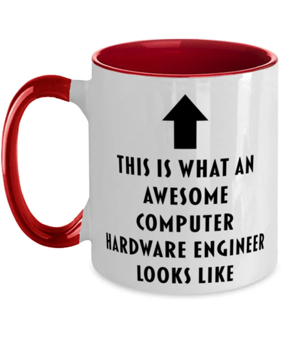 This is What an Awesome Computer Hardware Engineer, Funny, Cheap, Inappropriate, Gift for, Red Two-Tone, Computer Hardware Engineer Coffee Mug