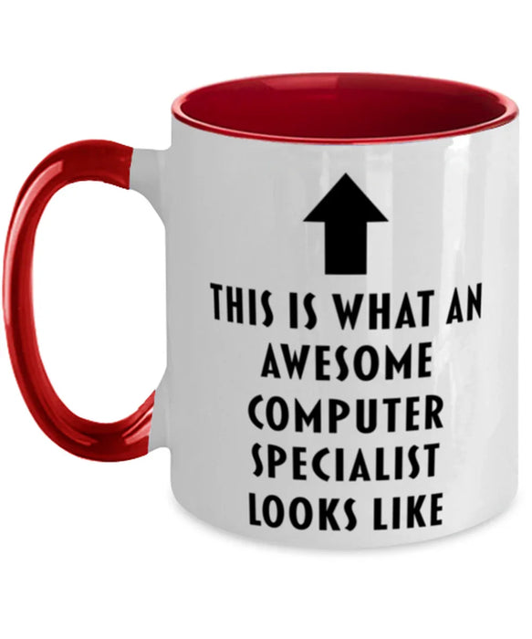 This is What an Awesome Computer Specialist, Funny, Cheap, Inappropriate, Gift for, Red Two-Tone, Computer Specialist Coffee Mug
