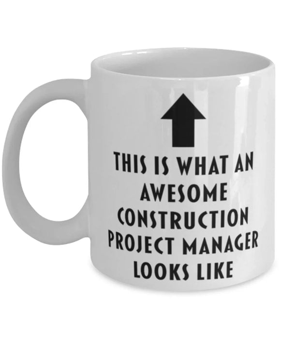 This is What an Awesome Construction Project Manager Looks Like Coffee Mug, Funny, Cheap, Inappropriate, Gift for, Mug