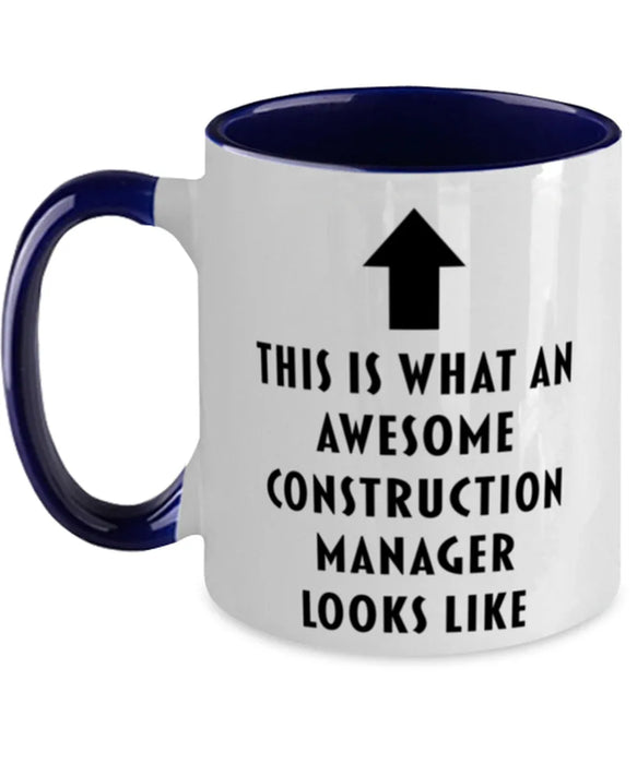 This is what an Awesome Construction Manager, Funny, Cheap, Inappropriate, Gift for, navy Two-Tone, Construction Manager Coffee Mug