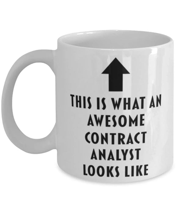 This is What an Awesome Contract Analyst Looks Like Coffee Mug, Funny, Cheap, Inappropriate, Gift for, Mug
