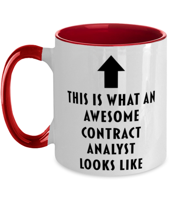 This is What an Awesome Contract Analyst, Funny, Cheap, Inappropriate, Gift for, Red Two-Tone, Contract Analyst Coffee Mug