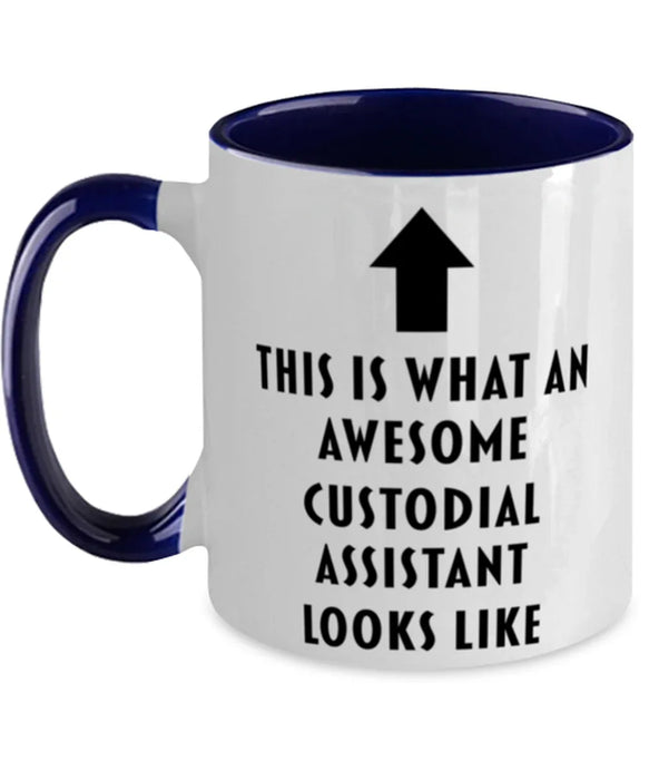 This is what an Awesome Custodial Assistant, Funny, Cheap, Inappropriate, Gift for, navy Two-Tone, Custodial Assistant Coffee Mug