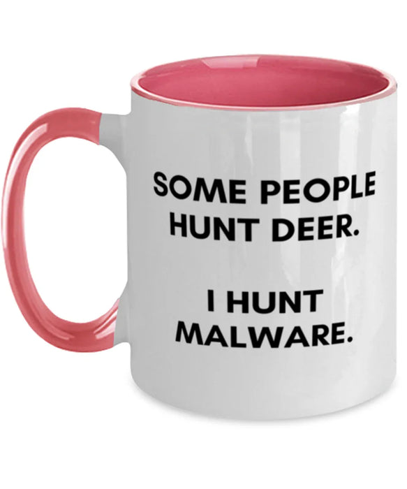 Cyber Security Analyst, Technician, CISO Coffee Mug, I Hunt Malware, Chief Information Security Officer, Cyber Security Analyst, Technician, CISO Funny, Inappropriate, Gag, Coffee Mug Pink Two Tone, Gift for Cyber Security Analyst, Technician, CISO