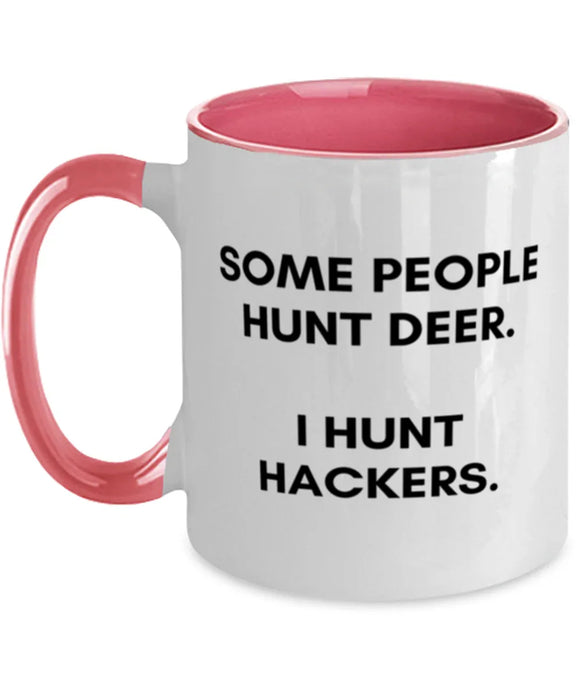 Cyber Security Analyst, Technician, CISO Coffee Mug, I Hunt Hackers, Chief Information Security Officer, Cyber Security Analyst, Technician, CISO Funny, Inappropriate, Gag, Coffee Mug Pink Two Tone, Gift for Cyber Security Analyst, Technician, CISO