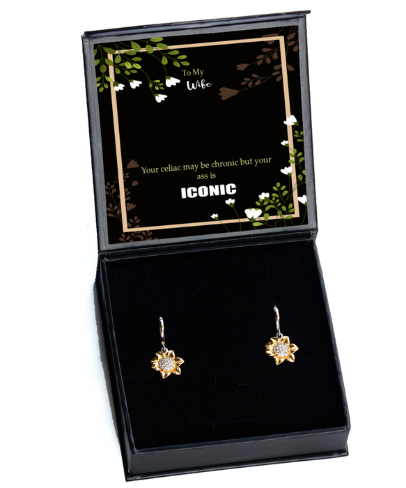 To My Wife, Celiac Awareness, Wife, Celiac Awareness Jewelry, Celiac is Chronic but Your Ass is Iconic, Sunflower Earrings