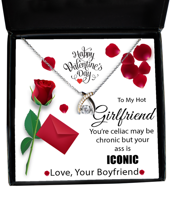 To My Hot Girlfriend, Valentines Day, Hot Girlfriend, Valentines Day Jewelry, Celiac is Chronic but Your Ass is Iconic, Wishbone Dancing Necklace