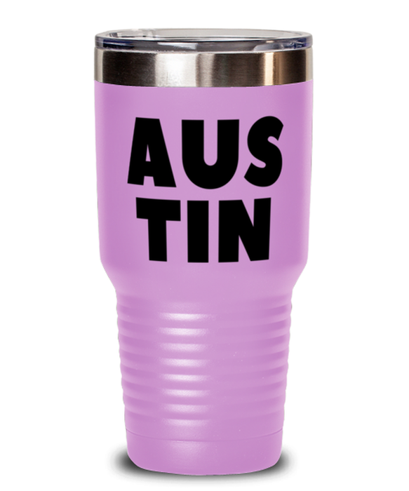 Austin Texas Tumbler, Austin TX Gift, Weird, Austin Texas Funny, Inappropriate, Gag, Tumbler Light Purple, Gift for Austin Texas