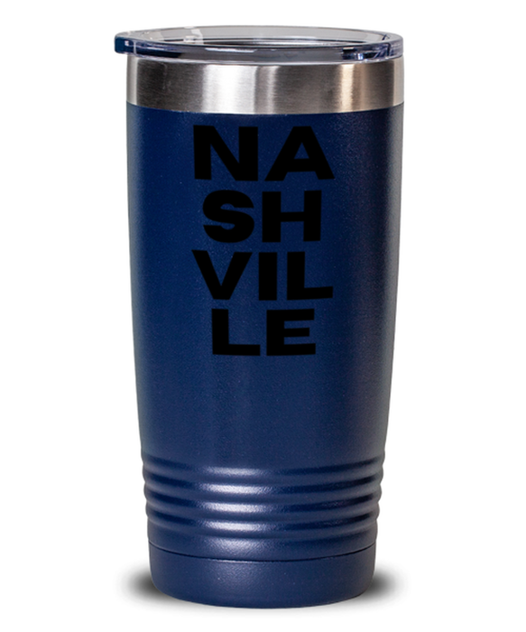 Nashville Tumbler, Nashville TN Gift, Country Music, Nashville Funny, Inappropriate, Gag, Tumbler Blue, Gift for Nashville