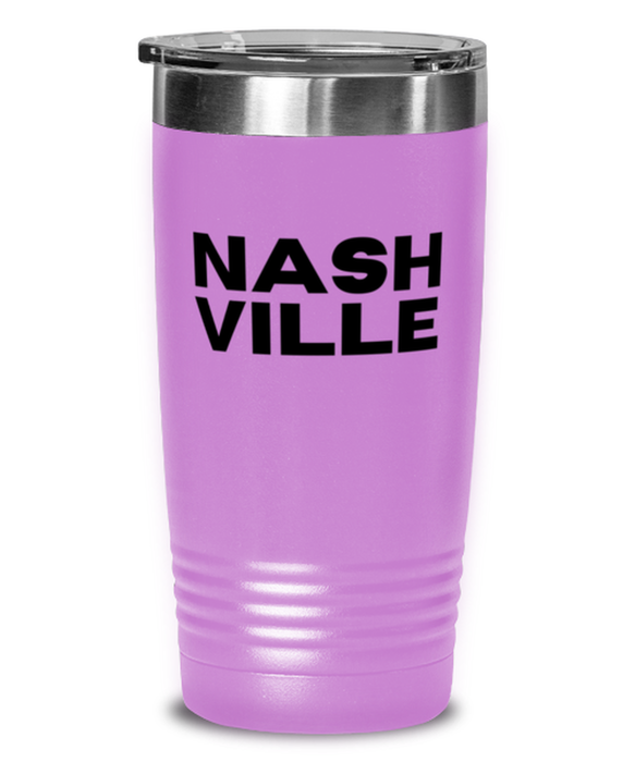 Nashville TN Tumbler, Nashville Gift, Country Music, Nashville TN Funny, Inappropriate, Gag, Tumbler Light Purple, Gift for Nashville TN