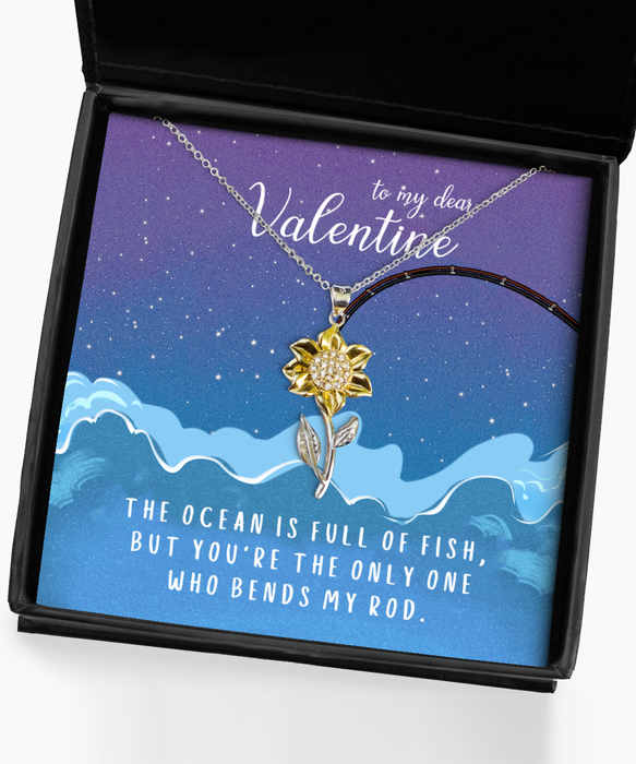 To My Girlfriend, Wife, Fiance, Valentine, Girlfriend, Wife, Fiance, Valentine Jewelry, All the Fish in the Sea Only One Who Bends My Rod, Sunflower Pendant