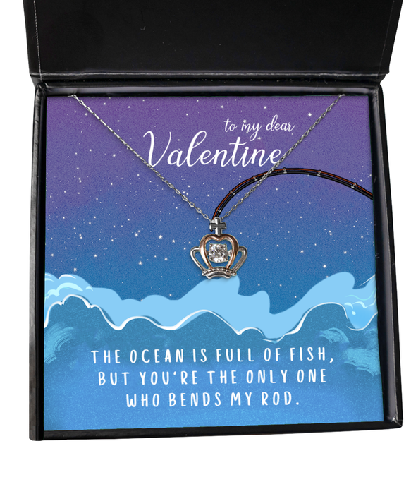 To My Girlfriend, Wife, Fiance, Valentine, Girlfriend, Wife, Fiance, Valentine Jewelry, All the Fish in the Sea Only One Who Bends My Rod, Crown Necklace