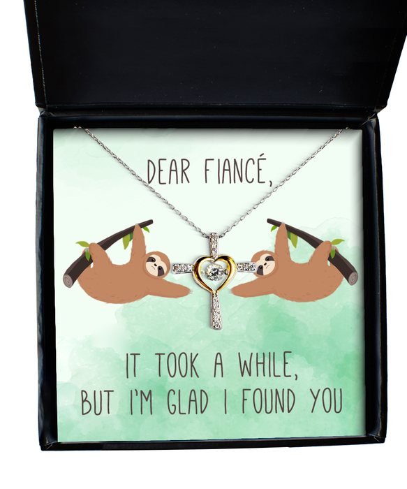 To My Fiance, Valentine, Fiance, Valentine Jewelry, Took a While Glad I found You Sloth, Cross Dancing Necklace