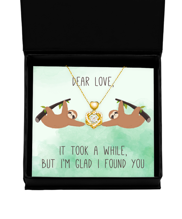 To My Wife, Valentines, Wife, Valentines Jewelry, Took a While Glad I found You Sloth, Heart Knot Gold Necklace