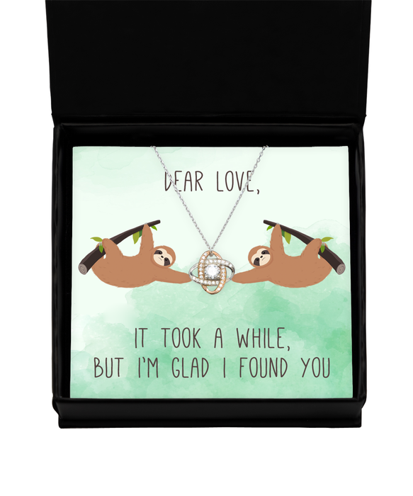 To My Wife, Valentines, Wife, Valentines Jewelry, Took a While Glad I found You Sloth, Love Knot Rose Gold Necklace